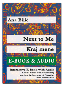 Ana Bilic: Next to Me / Kraj mene, Interactive E-Book w. Audio