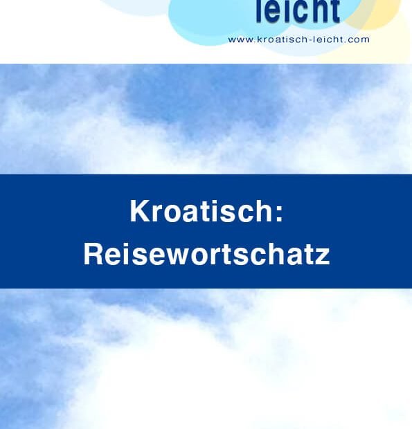 Kroatisch Reisewortschatz PDF gratis