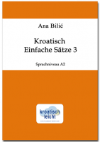Ana-Bilic-Kroatisch-Einfache-Sätze-3